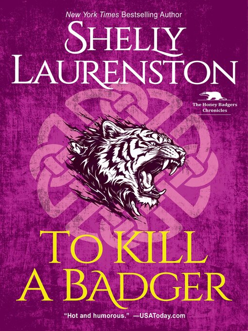 Title details for To Kill a Badger by Shelly Laurenston - Wait list